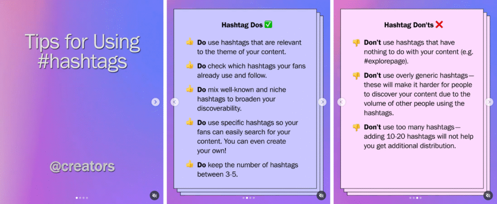 参考画像:creators(Instagram’s @Creators)/2021年9月28日投稿より、英語投稿です。「Tips for Using #hashtags」複数枚画像での投稿で2枚目に「Hashtag Dos」、3枚目に「Hashtag Don`ts」というかたちで投稿されていました。